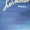 POEME LERMONTOV (1956; ilustraţii: Marcela Cordescu)