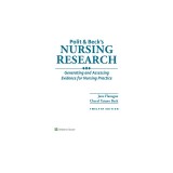 Polit &amp; Beck's Nursing Research: Generating and Assessing Evidence for Nursing Practice