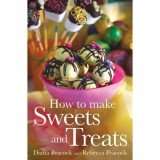 Cumpara ieftin How to Make Sweets and Treats