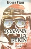 Toamna La Pekin - Boris Vian