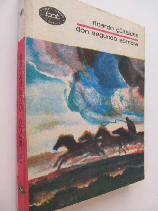 Don Segundo Sombra - Ricardo Guiraldes