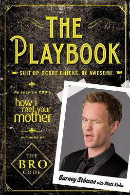 The Playbook: Suit Up. Score Chicks. Be Awesome. foto