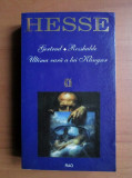 H. Hesse - Gertrud * Rosshalde * Ultima vară a lui Klingsor