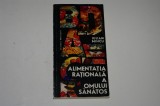 Alimentatia rationala a omului sanatos - Iulian Mincu