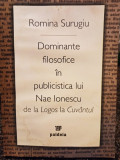 Romina Surugiu - Dominante filosofice in publicistica lui Nae Ionescu (2008)