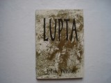 Lupta - John White, 1993, Alta editura