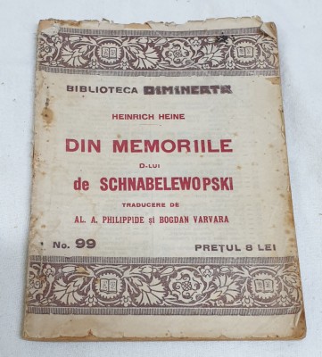 Carte de colectie anii 1900 DIN MEMORIILE D-lui SCHNABELEWOPSKI - Heinrich Heine foto