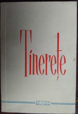 TINERETE:SCHITE&amp;amp;POVESTIRI/1962:A.G.VAIDA/M.MIHALACHE/ION GRECEA/NICOLAE TAUTU+2 foto