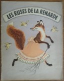 Cumpara ieftin LES RUSES DE LA RENARDE (CONTES POPULAIRES RUSSES / ILLUSTRATIONS YURI VASNETSOV) [EDITIONS DU PROGRES / MOSCOU / LIMBA FRANCEZA]
