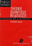 Cumpara ieftin Theorie quantique relativiste / Teoria cuantica relativista, vol. 4, part. 1 - 1972 - V. Berestetski (AL180)