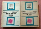 Cumpara ieftin Probleme rezolvate de fizica 2 Volume. Ed. Tehnica, 1984-86 - Ion M. Popescu