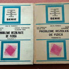 Probleme rezolvate de fizica 2 Volume. Ed. Tehnica, 1984-86 - Ion M. Popescu
