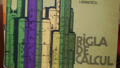 Rigla de calcul I.Irimescu 1978 foto
