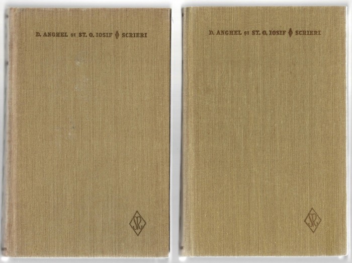 D. Anghel St. O. Iosif - Scrieri 2 vol., Ed. Minerva, 1982