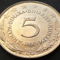 Moneda 5 DINARI / DINARA - RSF YUGOSLAVIA, anul 1980 *cod 1550 A.UNC LUCIU PETE