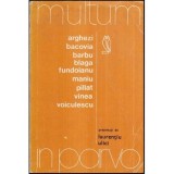 Laurentiu Ulici - Arghezi, Bacovia, Barbu, Blaga, Fundoianu, Maniu, Pillat, Vinea, Voiculescu - 118785