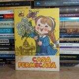 CASA FERMECATA : CULEGERE DE TEXTE LITERAR-ARTISTICE PT. COPII , C.E.C. , 1986 *