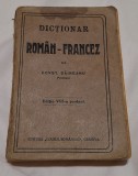 Dictionar Roman-Francez, editia a VIIIa Scolara Ed. Scrisul Romanesc, anii 1930