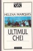 Helena Marques - Ultimul chei, Roman actiune, Literatura moderna, Editura Univers, 1997, Romana, Brosata