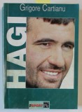 HAGI de GRIGORE CARTIANU , 2000 , DEDICATIE *