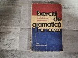 Exercitii de gramatica franceza de Cornelia Bejenaru,Elena Gorunescu
