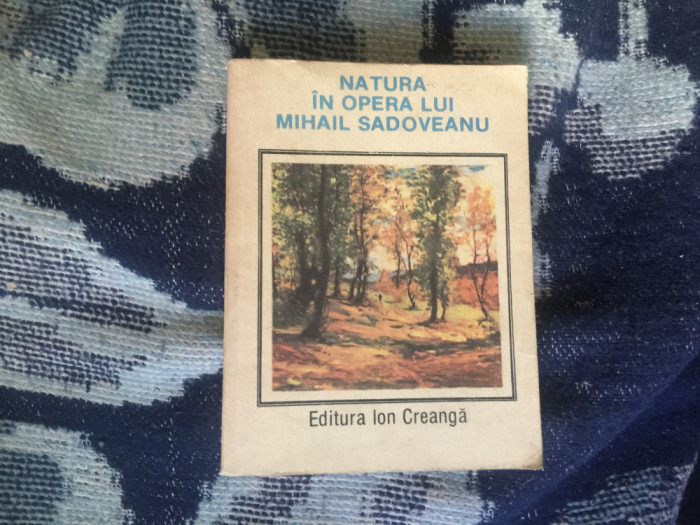 n7 NATURA IN OPERA LUI MIHAIL SADOVEANU-ION BALU