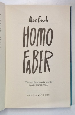 HOMO FABER de MAX FRISCH , 2022 foto