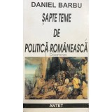 Daniel Barbu - Sapte teme de politica romaneasca (Editia: 1997)