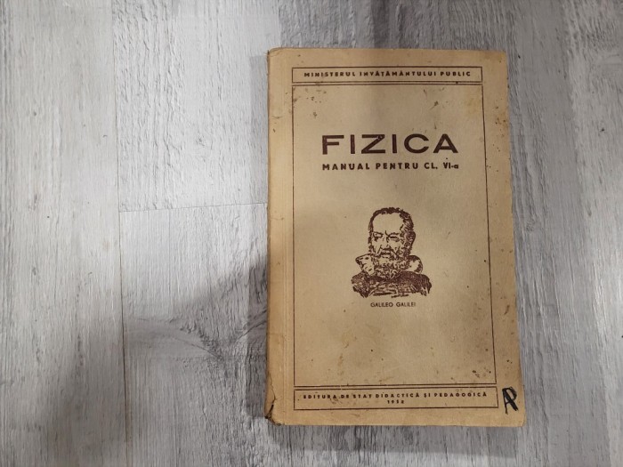 Fizica.Manual pentru cl. VI-a - 1952