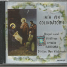 (D) CD sigilat -IATA VIN COLINDATORII-Grupul barbatesc ortodox HARISMA