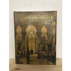 Musee Carnavalet - Du Palais au Palace. Des Grands Hotels de Voyageurs a Paris au XIXe Siecle