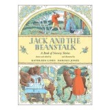Jack and the Beanstalk: A Book of Nursery Stories