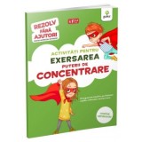 Activitati pentru exersarea puterii de concentrare 3-4 ani