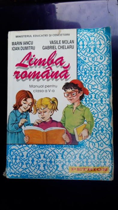 LIMBA ROMANA CLASA A V A IANCU ,DUMITRU , MOLAN ,EDITURA PETRION