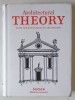 ARCHITECTURAL THEORY FROM THE RENAISSANCE TO THE PRESENT , 2003