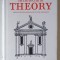 ARCHITECTURAL THEORY FROM THE RENAISSANCE TO THE PRESENT , 2003