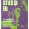 Millenium, Stieg si eu