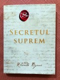 Secretul suprem. Editura Adevar Divin, 2021 - Rhonda Byrne