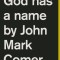 God Has a Name