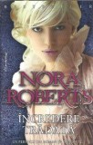Incredere Tradata Nora Roberts - Roman Editura Miron Coperta Brosata 544 Pagini