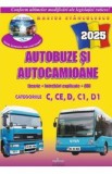 Autobuze si Autocamioane + CD - Marius Stanculescu