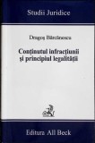 CONTINUTUL INFRACTIUNII SI PRINCIPIUL LEGALITATII-DRAGOS BARCANESCU-357684