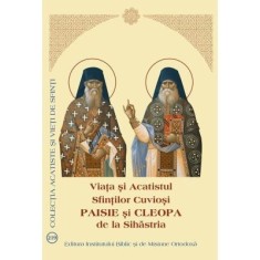 Viata si Acatistul Sfintilor Cuviosi Paisie si Cleopa de la Sihastria