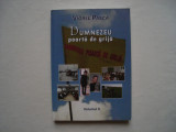 Dumnezeu poarta de grija ( volumul II) - Viorel Pasca