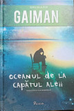 OCEANUL DE LA CAPATUL ALEII-NEIL GAIMAN