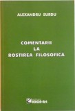 Alexandru Surdu - Comentarii la rostirea filosofică