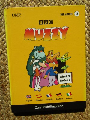 BBC Muzzy, Nivel II, Partea 1, curs multilingvistic, DMP Organization, 2012 13 foto