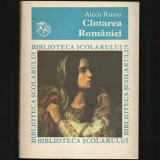 Cantarea Romaniei - Alecu Russo - Biblioteca Scolarului - Carte Beletristica, Antologie