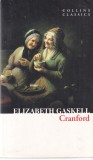 Elizabeth Gaskell - Cranford (Collins, 2011) - Carte in engleza, 240 pagini, brosate, stare buna