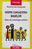 Despre cunoasterea maselor - 2002 - Michel Louis Rouquette (xx124), Polirom